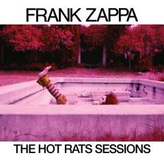 The Hot rats sessions