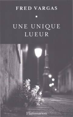 Une unique lueur
