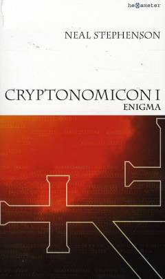 Cryptonomicon. Bind 1 : Enigma