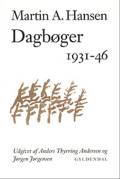 Martin A. Hansen – Dagbøger, Bind I-III