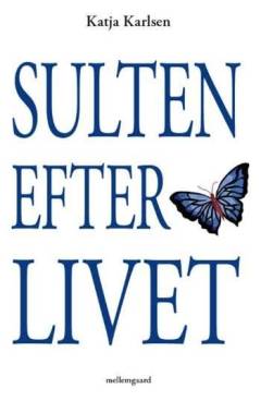 Sulten efter livet