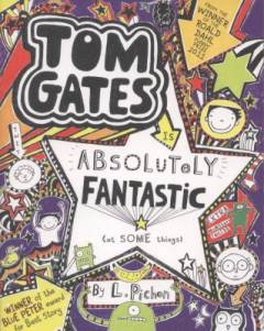 Tom Gates is absolutely fantastic (at some things)