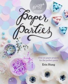 Paper parties