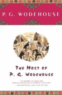 The most of P. G. Wodehouse