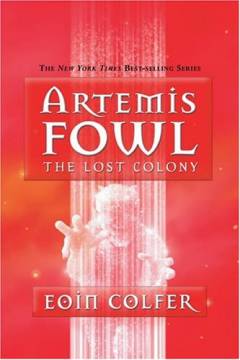 Artemis Fowl, the lost colony