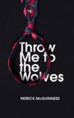 Throw me to the wolves