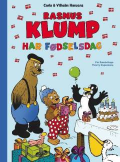 Carla & Vilhelm Hansens Rasmus Klump har fødselsdag