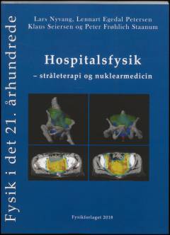 Hospitalsfysik - stråleterapi og nuklearmedicin
