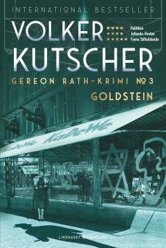 Goldstein : Gereon Raths tredje sag : kriminalroman