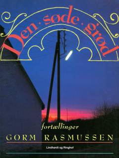 Den søde grød : fortællinger