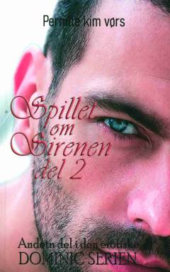 Spillet om sirenen. Del 2