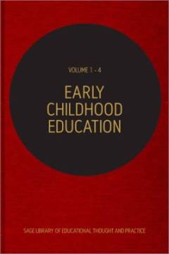 Early childhood education. Volume 4 : Current debates in early childhood education research