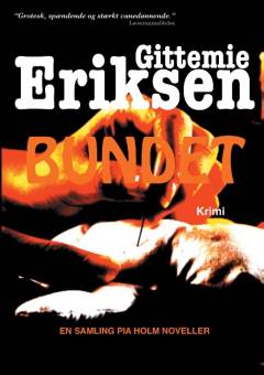 Bundet : novellesamling