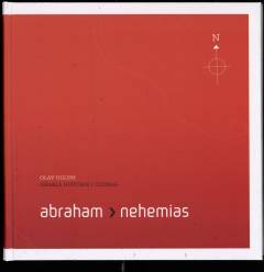 Abraham - Nehemias : Israels historie i uddrag
