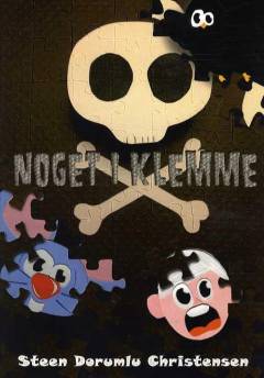 Noget i Klemme : børnekrimi