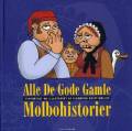 Alle de gode gamle molbohistorier