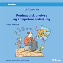 Det ved vi om pædagogisk analyse og kompetenceudvikling