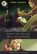 Den stjålne slange. Cadeau