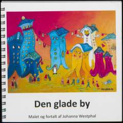 Den glade by