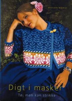 Digt i masker : tøj man kan strikke
