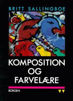 Komposition og farvelære : inspiration til tekstiler