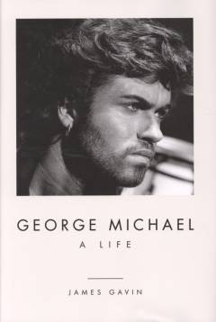 George Michael : a life