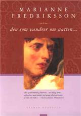 Den som vandrer om natten -