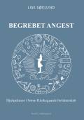 Begrebet angest : Hjælpekunst i Søren Kierkegaards forfatterskab