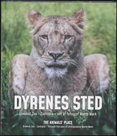 Dyrenes sted : Givskud Zoo - Zootopia