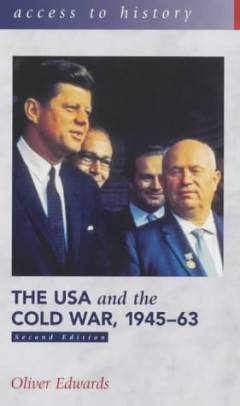The USA and the cold war, 1945-63
