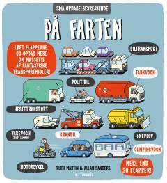På farten : løft lågerne og opdag mere om massevis af fantastiske transportmidler!