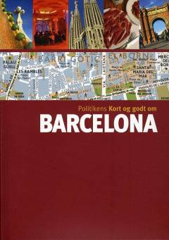 Politikens Kort og godt om Barcelona