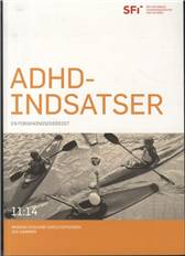 ADHD-indsatser : en forskningsoversigt