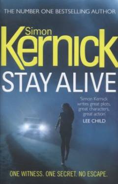 Stay alive