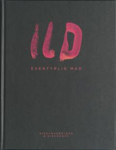 Ild : eventyrlig mad