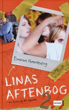 Linas aftenbog. Bind 2 : To fyre og ét hjerte