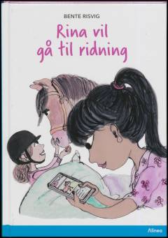 Rina vil gå til ridning