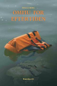 Omhu for eftertiden