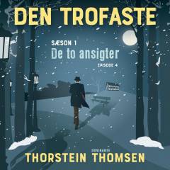 De to ansigter. Afsnit 4