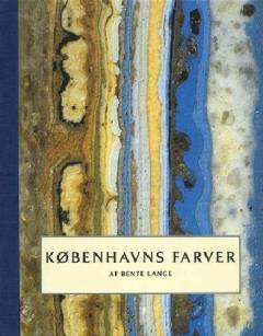 Københavns farver : tradition og fornyelse