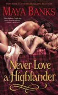 Never love a Highlander