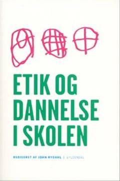 Etik og dannelse i skolen