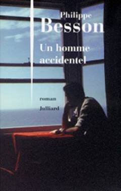 Un homme accidentel