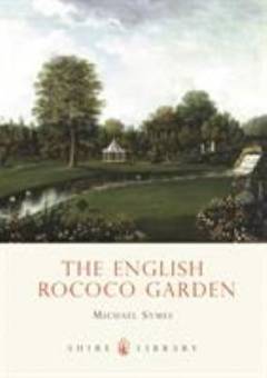 The English Rococo garden