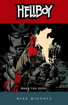 Hellboy - wake the devil