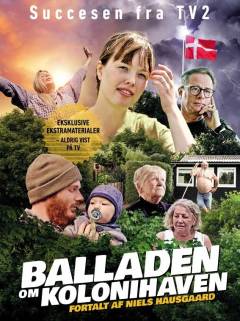 Balladen om kolonihaven (Sæson 1)