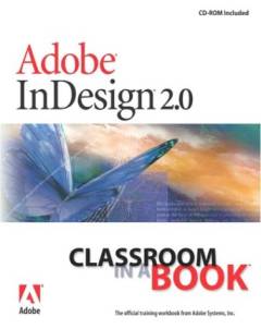 Adobe InDesign 2.0 : classroom in a book