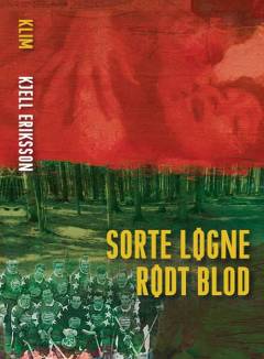 Sorte løgne rødt blod : kriminalroman