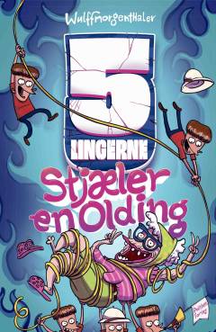 5-lingerne stjæler en olding
