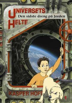 Universets Helte - den sidste dreng på jorden